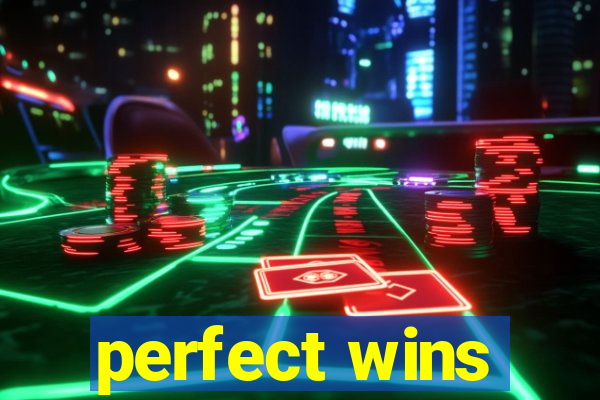 perfect wins